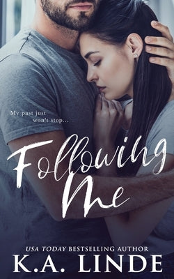 Following Me Paperback K.A. Linde, Inc.