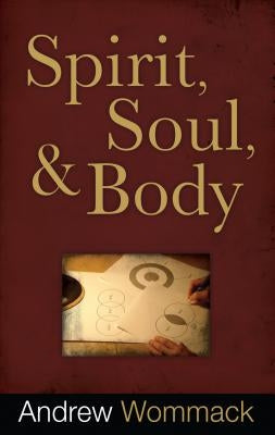 Paperback book titled "Spirit, Soul & Body" by Harrison House, showing the front cover with spiritual-themed artwork.