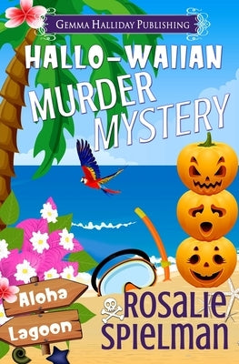Hallo-waiian Murder Mystery Paperback Independently Published