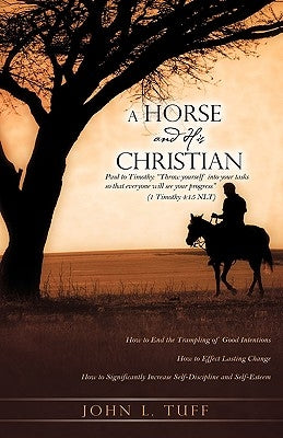 A Horse and His Christian Paperback Xulon Press