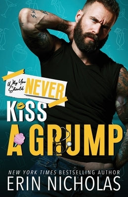 Why You Should Never Kiss A Grump Paperback En Fiction, Inc
