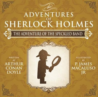 The Adventure of the Speckled Band - Lego - The Adventures of Sherlock Holmes Paperback MX Publishing