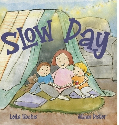 Slow Day by Kochis, M. Ed Leila