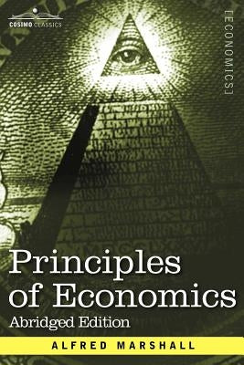 Principles of Economics: Abridged Edition Paperback Cosimo Classics