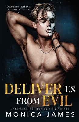Deliver Us From Evil Monica James
