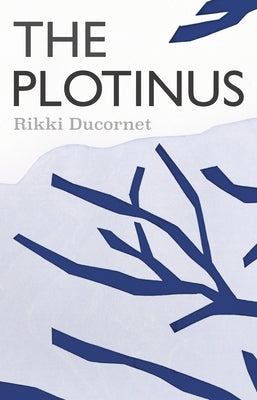 The Plotinus Paperback Coffee House Press