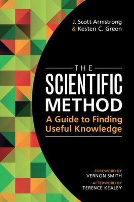 The Scientific Method: A Guide to Finding Useful Knowledge Paperback Cambridge University Press