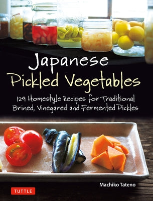 Paperback book titled "Japanese Pickled Vegetables" by Tuttle Publishing, featuring colorful cover with images of pickled vegetables.