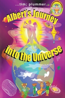Albert's Journey into the Universe Paperback Ewings Publishing LLC