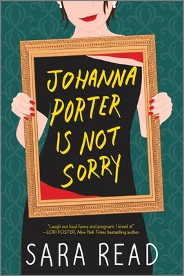 Johanna Porter Is Not Sorry Paperback Graydon House
