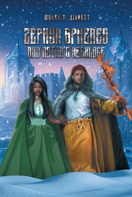 Zephyr Spheres and Astra's Necklace Paperback Myles B. Hibbett