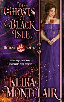 The Ghosts of Black Isle Paperback Keira Montclair
