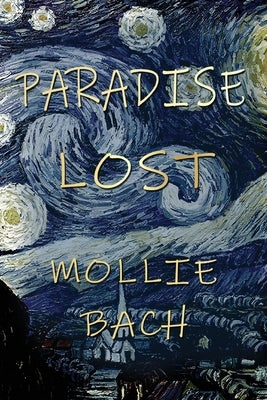 Paradise Lost by Bach, Mollie