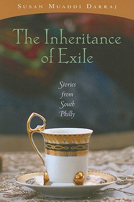 The Inheritance of Exile: Stories from South Philly Paperback University of Notre Dame Press