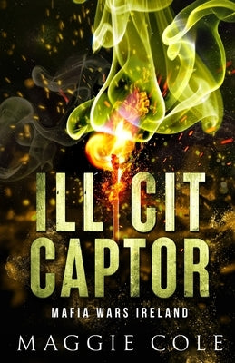 Illicit Captor Paperback Shard Marketing, Inc.