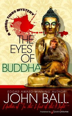 The Eyes of Buddha Paperback Speaking Volumes LLC