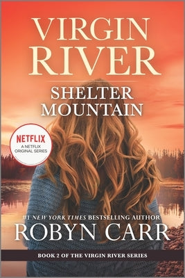 Shelter Mountain: A Virgin River Novel Paperback Mira Books