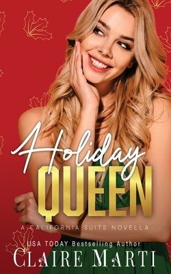 Holiday Queen Paperback Claire Marti