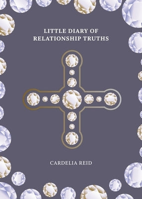 Little Diary of Relationship Truths Paperback Trilogy Christian Publishing