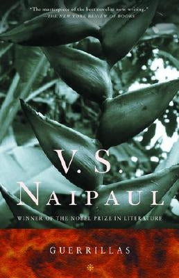 Guerrillas by Naipaul, V. S.