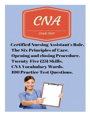 CNA Exam Prep Paperback Createspace Independent Publishing Platform
