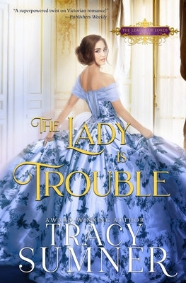 The Lady is Trouble Paperback Independently Published