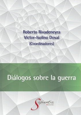 Diálogos sobre la guerra Paperback Editorial Nun