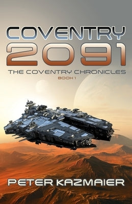 Coventry 2091 by Kazmaier, Peter