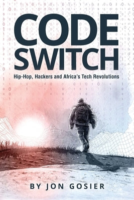 Code Switch by Gosier, Jon