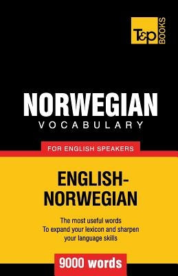 Norwegian vocabulary for English speakers - 9000 words by Taranov, Andrey