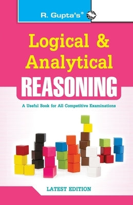Logical and Analytical Reasoning (Useful for All Competitive Exams) Paperback Ramesh Publishing House
