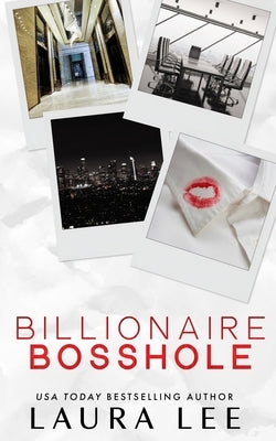 Billionaire Bosshole (Special Edition): An Enemies-to-Lovers Office Romance Paperback Lovestruck Publishing LLC