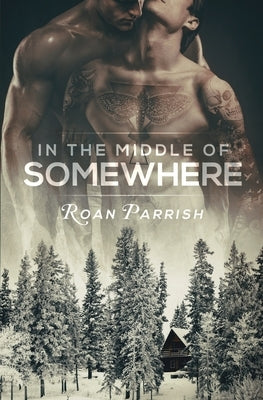 In the Middle of Somewhere by Parrish, Roan