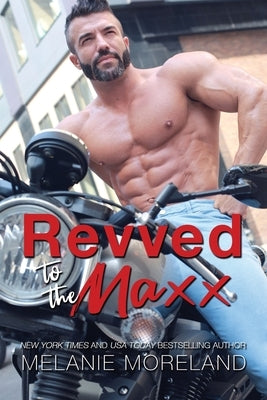 Revved To The Maxx Paperback Moreland Books Inc