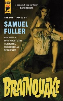 Brainquake by Fuller, Samuel