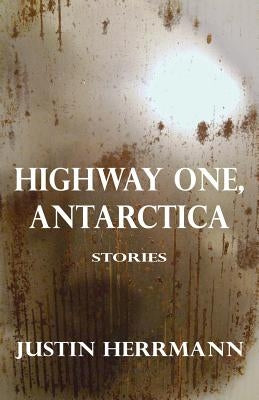Highway One, Antarctica by Herrmann, Justin