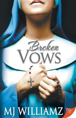 Broken Vows by Williamz, Mj