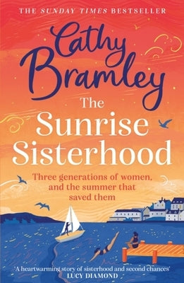 The Sunrise Sisterhood by Bramley, Cathy