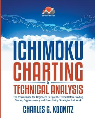 Ichimoku Charting & Technical Analysis by Koonitz, Charles G.