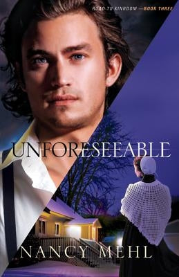 Unforeseeable Paperback Bethany House Publishers