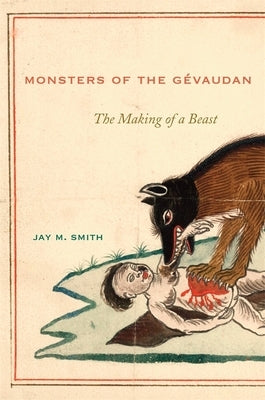 Monsters of the Gévaudan by Smith