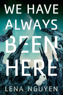 We Have Always Been Here Paperback Daw Books
