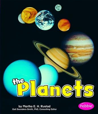 The Planets: Revised Edition by Rustad, Martha E. H.