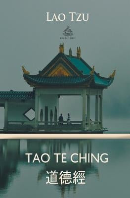 Tao Te Ching by Tzu, Lao