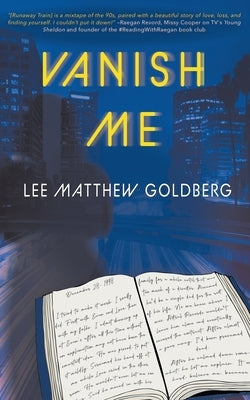 Vanish Me: A Runaway Train Novel Paperback Wise Wolf Books