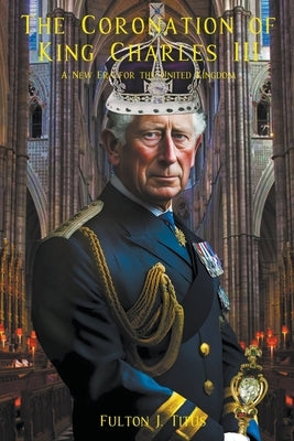 The Coronation of King Charles III Paperback Atlas Press Publishing LLC
