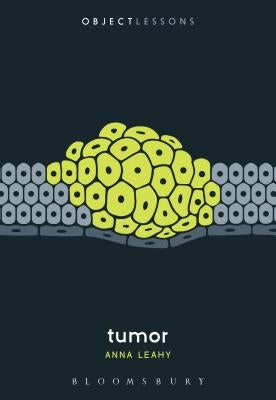 Tumor Paperback Bloomsbury Academic