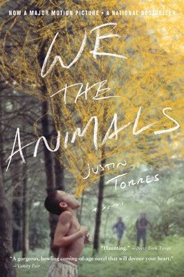 We the Animals (Tie-In) by Torres, Justin