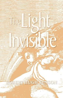 The Light Invisible Paperback Once and Future Books