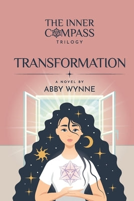 The Inner Compass - Book 2, Transformation Paperback Praxis Publishing